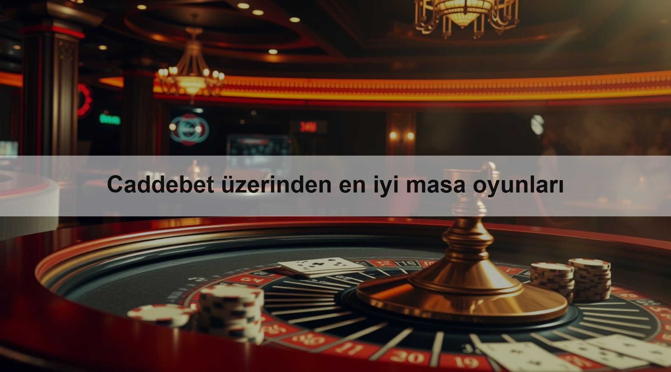 Caddebet üzerinden en iyi masa oyunları 1 Caddebet üzerinden en iyi masa oyunları