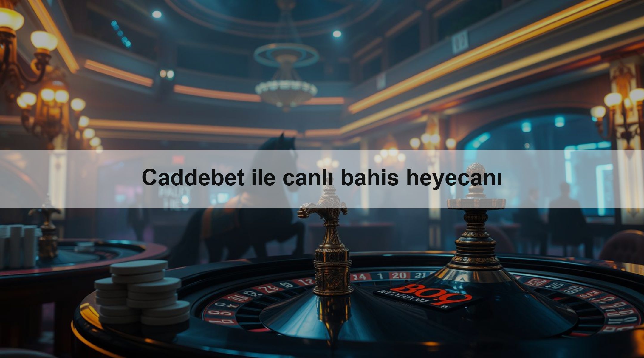 Caddebet ile canlı bahis heyecanı 1 Caddebet ile canlı bahis heyecanı