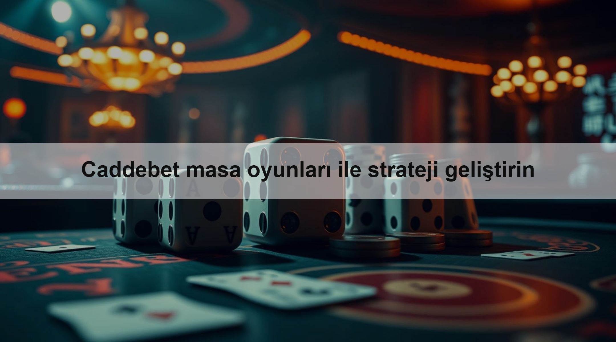 Caddebet masa oyunları ile strateji geliştirin 1 Caddebet masa oyunları ile strateji geliştirin