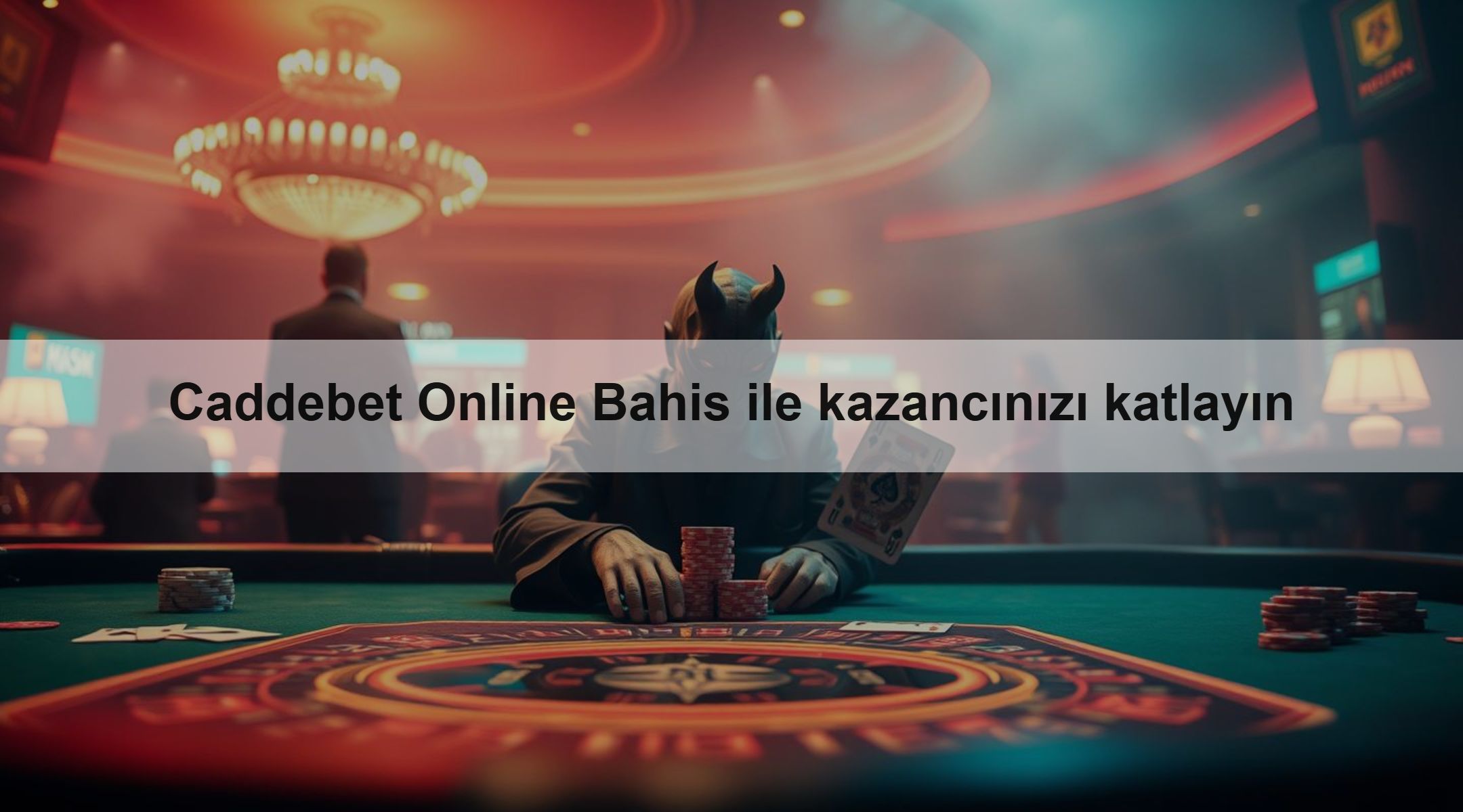 Caddebet Online Bahis ile kazancınızı katlayın