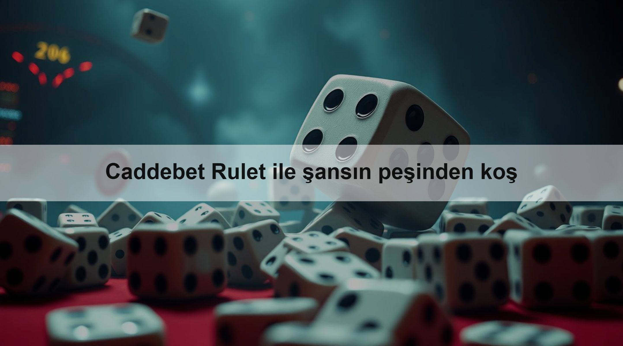 Caddebet Rulet ile şansın peşinden koş 1 Caddebet Rulet ile şansın peşinden koş