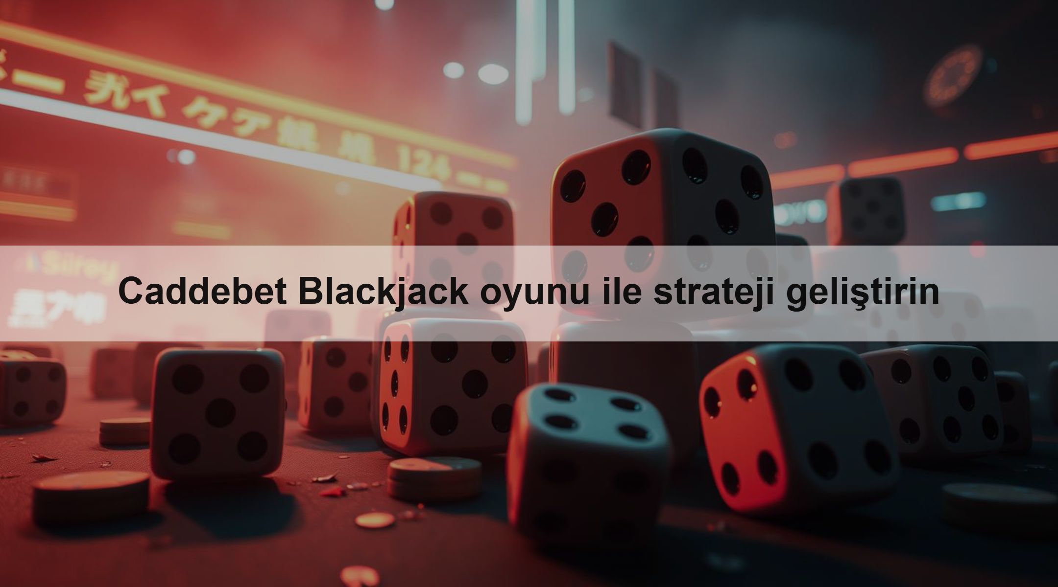 Caddebet Blackjack oyunu ile strateji geliştirin