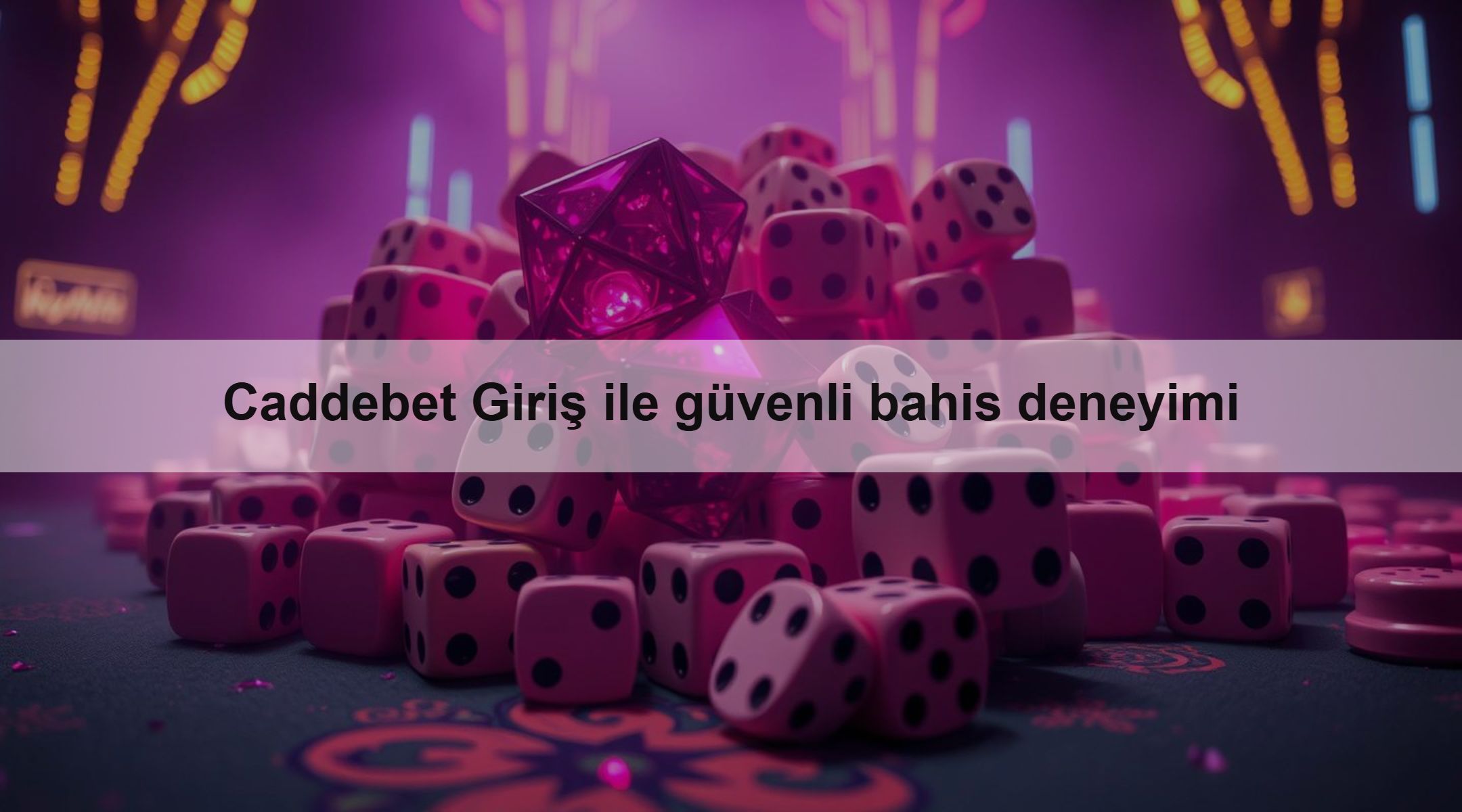 Caddebet Giriş ile güvenli bahis deneyimi