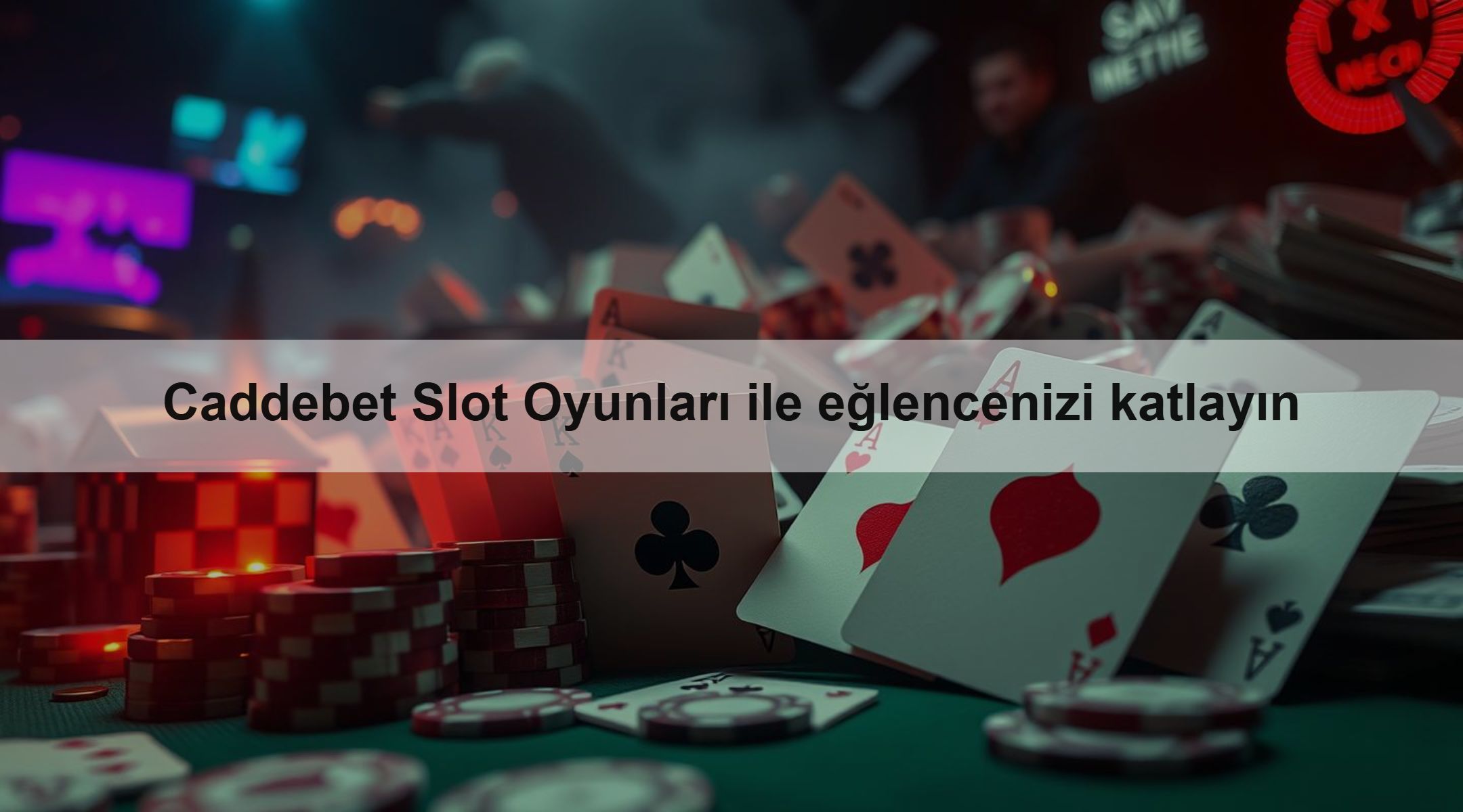 Caddebet Slot Oyunları ile eğlencenizi katlayın