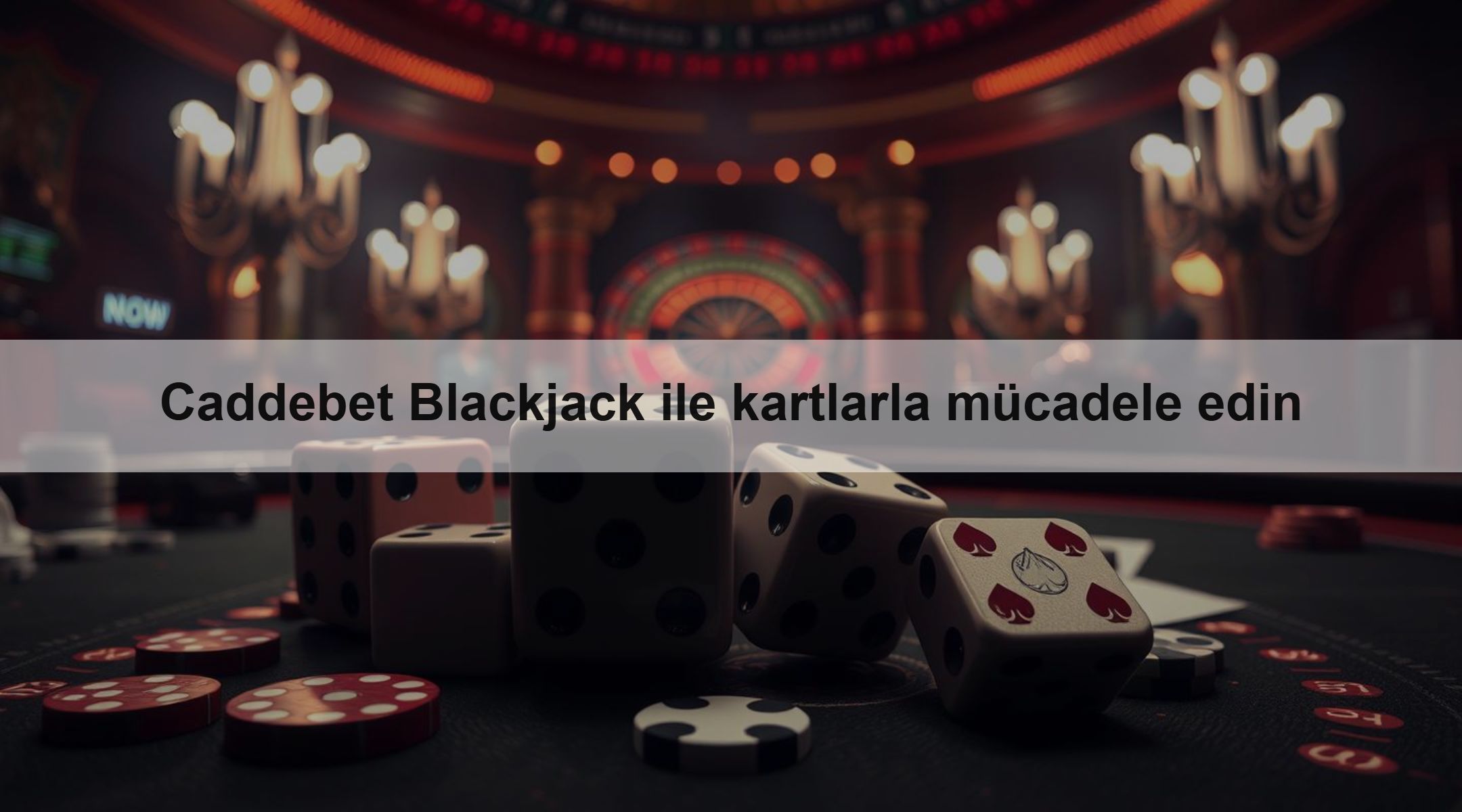 Caddebet Blackjack ile kartlarla mücadele edin