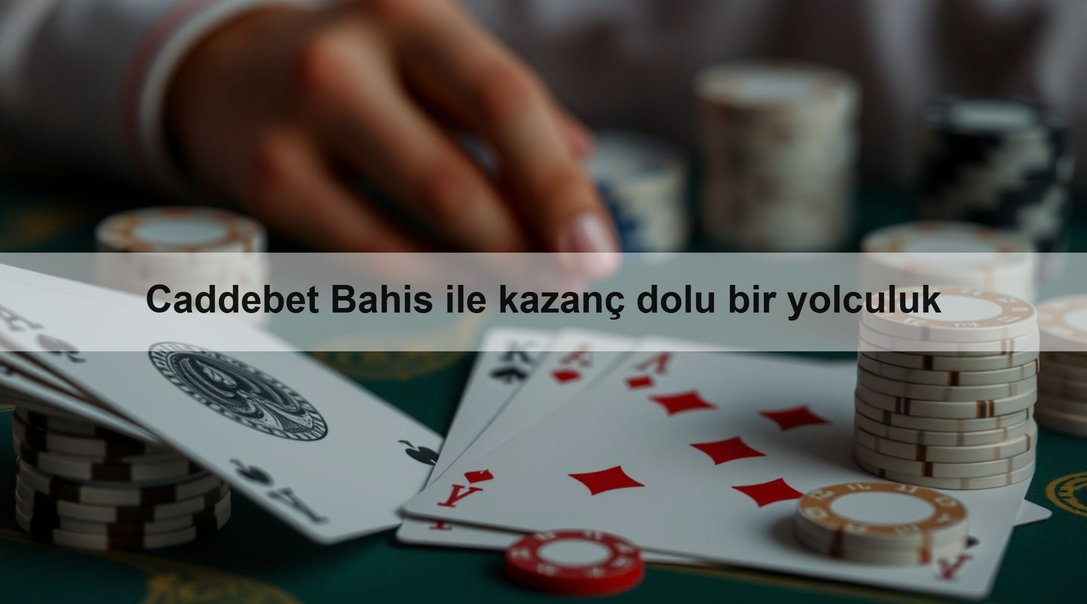 Caddebet Bahis ile kazanç dolu bir yolculuk 1 Caddebet Bahis ile kazanç dolu bir yolculuk